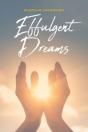 Effulgent Dreams - Preview