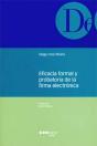 Eficacia Formal Y Probatoria De La Firma Electrónica - Preview