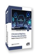 Eficiencia Digital Y Proteccion De Datos.