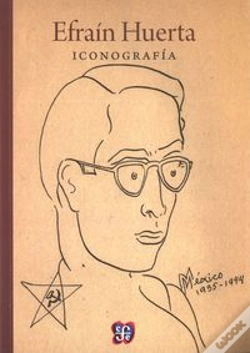 Capa do artigo Efrain Huerta: Iconografia  