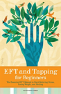 Eft And Tapping For Beginners - Preview