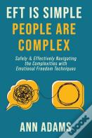 Eft Is Simple; People Are Complex
