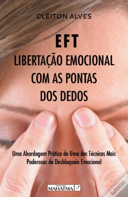 Capa do artigo EFT - Libertação Emocional com as Pontas dos Dedos