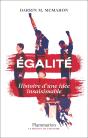 Égalité : Histoire D'Une Idée Insaisissable - Preview