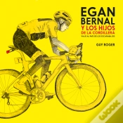 Capa do artigo Egan Bernal Y Los Hijos De La Cordillera