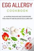 Egg Allergy Cookbook