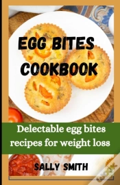 Capa do artigo Egg Bites Cookbook