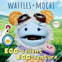Capa do artigo Egg-Cellent Egg-Venture (Waffles + Mochi)