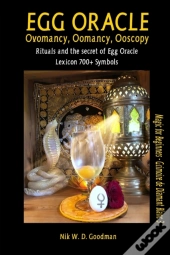 Egg Oracle - Ovomancy, Oomancy, Ooscopy