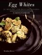 Egg Whites - Preview