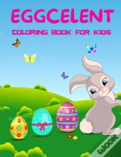 Capa do artigo Eggcelent Coloring Book For Kids Ages 4-8