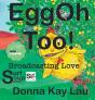 Eggoh Too! - Preview