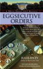 Eggsecutive Orders - Preview