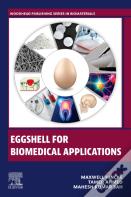Eggshell For Biomedical Applications
