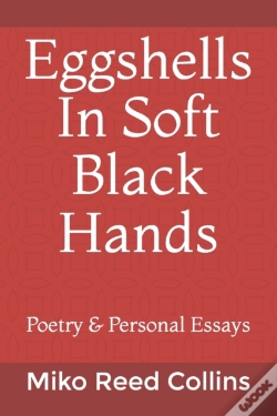 Capa do artigo Eggshells In Soft Black Hands