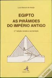 Capa do artigo Egipto - As Pirâmides do Império Antigo