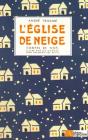 Eglise De Neige (L') - Preview