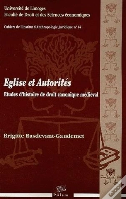 Capa do artigo Église Et Autorités ; Études D'Histoire De Droit Canonique Médiéval
