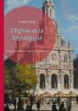 Eglise Et Republique - Analyse Des Conflits Entre L E - Preview