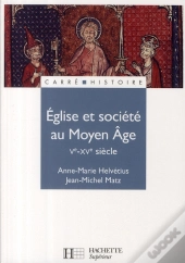 Église Et Société Au Moyen-Âge