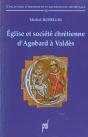 Eglise Et Societe Chretienne D'Agobard A Valdes - Preview