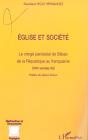Eglise Et Societe ; Le Clerge Paroissial De Bilbao De La Republique Au Franquisme 1931-Annes 50 - Preview