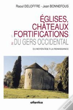 Capa do artigo Eglises, Chateaux Et Fortifications Du Gers