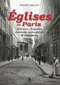 Eglises De Paris  Abbayes  Chapelles  Cloitres  Monasteres Et Cimetieres - Preview