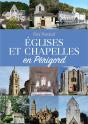 Eglises Et Chapelles En Perigord (Geste) (Coll. Beau Petit Pays ) - Preview