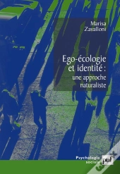 Égo-Écologie Et Identité ; Une Approche Naturaliste