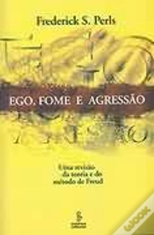 Capa do artigo Ego, Fome e Agressão