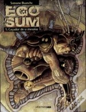 Capa do artigo Ego Sum 1 - Caçador de Si Mesmo