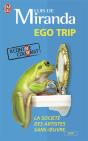 Ego Trip - Preview