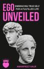 Ego Unveiled - Preview