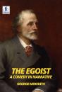 Egoist A Comedy In Narrative - Preview