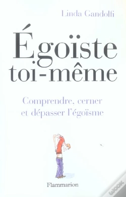 Capa do artigo Egoiste Toi-Meme ; Comprendre, Cerner Et Depasser L'Egoisme