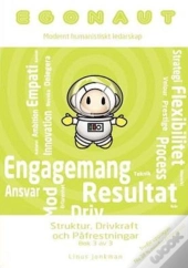 Egonaut Bok 3 - Struktur, Drivkraft Och Pafrestningar
