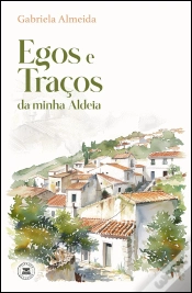 Capa do artigo Egos e Traços da Minha Aldeia