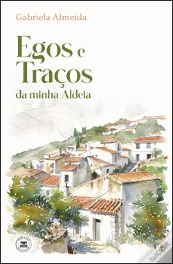 Capa do artigo Egos e Traços da Minha Aldeia
