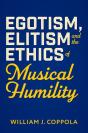 Egotism, Elitism, And The Ethics Of Musical Humility - Preview