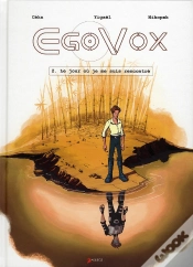 Capa do artigo Egovox T.2 ; Le Jour Où Je Me Suis Rencontré