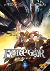 Capa do artigo Egregor ; Le Souffle De La Foi Tome 13