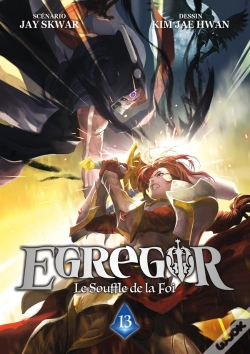 Capa do artigo Egregor ; Le Souffle De La Foi Tome 13
