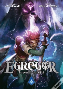 Capa do artigo Egregor ; Le Souffle De La Foi Tome 8