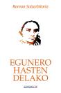 Egunero Hasten Delako - Preview