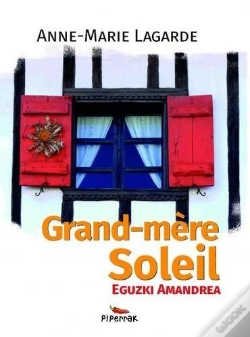 Capa do artigo Eguzki Amandrea ; Grand-Mère Soleil