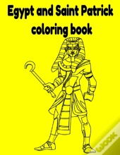Egypt And Saint Patrick Coloring Book