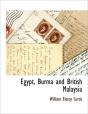 Egypt, Burma And British Malaysia - Preview