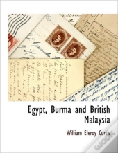 Egypt, Burma And British Malaysia
