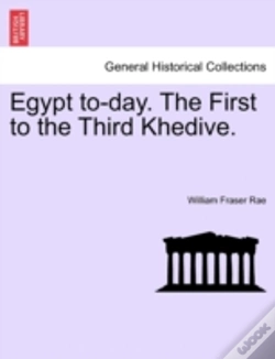 Capa do artigo Egypt To-Day. The First To The Third Khe